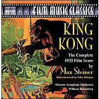 Soundtrack: King Kong (Max Steiner 1933)