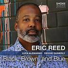 Reed Eric: Black Brown And Blue
