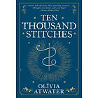 Ten Thousand Stitches: 2