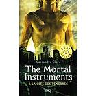 The Mortal Instruments tome 01 : La Cité des Ténèbres