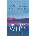 Weiss, B: Many Lives, Many Masters