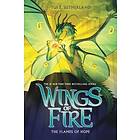 The Flames of Hope (Wings of Fire #15)