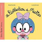 La collection de miettes