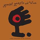 Medeski Martin & Wood: Friday Afternoon In...