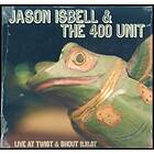 Jason Isbell - Live At Twist & Shout 11.16.07 LP