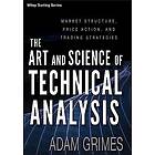The Art and Science of Technical Analysis: Market Structure, Price Action, and Trading Strategies: 544