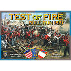 Test of Fire: Bull Run 1861