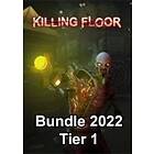 Killing Floor 1 Bundle 2022 Tier 1 (DLC)  (PC)