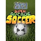 Super Arcade Soccer 2021 (PC)