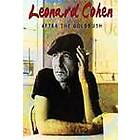Cohen Leonard: After the gold rush (Dokumentär)