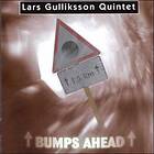 Gulliksson Lars Quintet: Bumps Ahead
