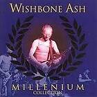 Wishbone Ash: Millenium collection/Live