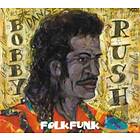 Rush Bobby: Folk Funk