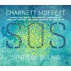 Moffett Charnett: Spirit Of Sound