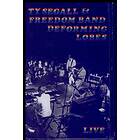 Segall Ty & The Freedom Band: Deforming Lobes