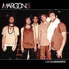 Maroon 5: 1,22.03 Acoustic