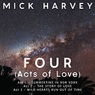 Harvey Mick: Four (Acts Of Love)