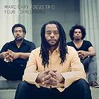 Cary Marc & Focus Trio: Four Directions