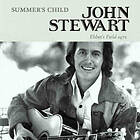 Stewart Johan: Summers Child (1975 Radio Broad.)