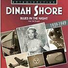Shore Dinah: Blues In The Night