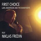 Baker Boys/Niklas Fredin: First choice 1997 CD