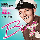 Crosby Bing: Through The Years Vol 8 1954-55 CD