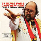 Schroder John Elvis: 57 Elvis Fans Can't Be...