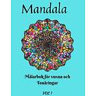 Mandala Målarbok: 50 Vackra Mönster: En Målarbok för Vuxna och Tonåringar. För stresslindring och avkoppling. Vol 1