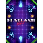 FLATLAND Vol.2 (PC)