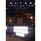 Alien: Isolation The Trigger (DLC) (PC)