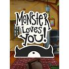 Monster Loves You! (PC)