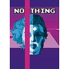 NO THING (PC)