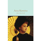 Collector's Library: Anna Karenina: Leo Tolstoy