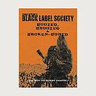 Black Label Society: Boozed Broozed & Broken...