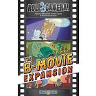 Roll Camera!: The B-Movie Expansion