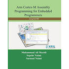 Arm Cortex-M Assembly Programming for Embedded Programmers: Using Keil