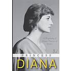 Princess Diana Book: A Biography of Diana Princess of Wales