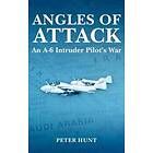 Angles of Attack, An A-6 Intruder Pilot's War