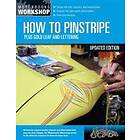 How to Pinstripe, Expanded Edition