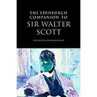 The Edinburgh Companion to Sir Walter Scott