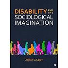 Disability and the Sociological Imagination