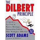 The Dilbert Principle: A Cubicle's-Eye View of Bosses, Meetings, Management Fads & Other Workplace Afflictions