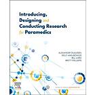 Introducing, Designing and Conducting Research for Paramedics