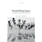 Peacebuilding Legacy