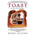 Toast: The Story of a Boy's Hunger