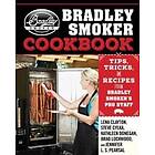 The Bradley Smoker Cookbook
