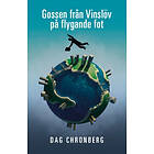 Gossen från Vinslöv på flygande fot
