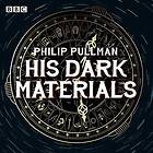 His Dark Materials: The Complete BBC Radio Collection