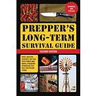 Prepper's Long-term Survival Guide: 2nd Edition