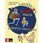 Morran, Frasse och Monsterexpeditionen